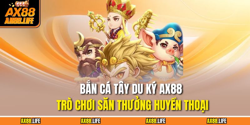 Bắn Cá Tây Du Ký
