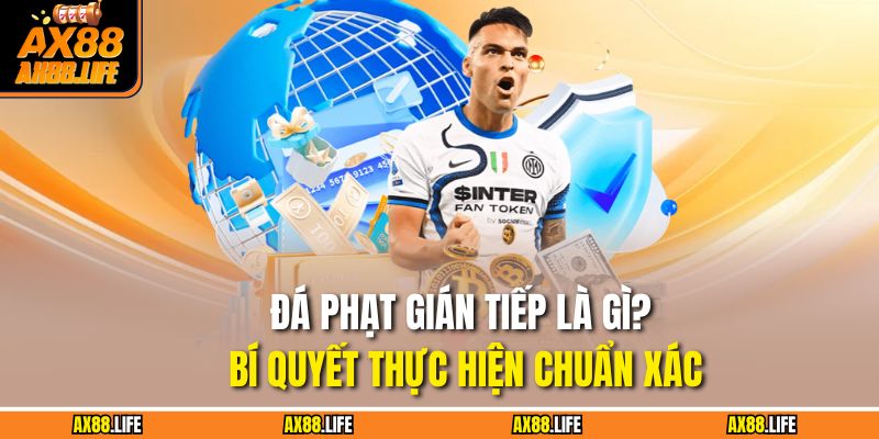 Đá Phạt Gián Tiếp
