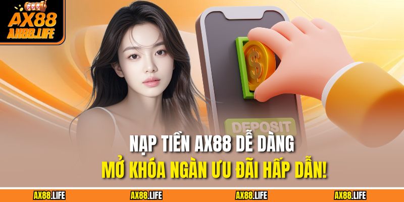 Nạp Tiền AX88